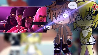 FNAF Reacts To FNAF Vs TF2 Gacha Life [upl. by Melc]