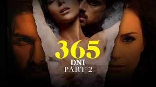 365 Days Part 2 Release DateCast And Plot What We Know So Far  UPCOMING SERIES [upl. by Artkele]