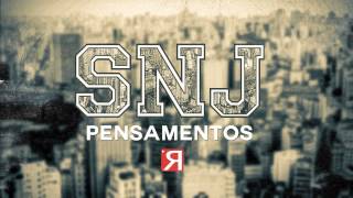 SNJ  Pensamentos Clássico [upl. by Pulsifer]