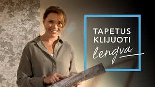 Tapetus klijuoti lengva [upl. by Nertie]