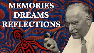 Memories Dreams Reflections  Carl Jung [upl. by Apostles]