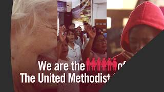 We are the people of The United Methodist Church [upl. by Oika]