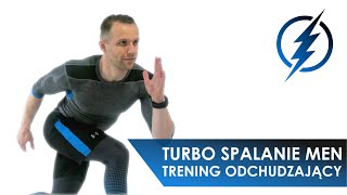 Turbo Spalanie MEN  Trening Odchudzający Dla Mężczyzn [upl. by Lower726]