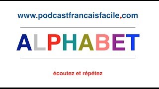 Learn French Pronunciation  French alphabet lalphabet français [upl. by Cohn]