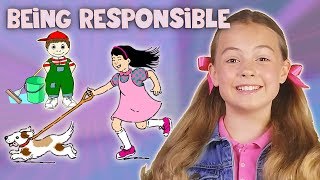 Being Responsible  Responsibility Song Kids and Toddlers [upl. by Medardas457]