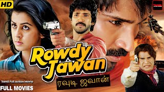 Rowdy Jawan  Tamil Action Blockbuster Movie  Full Action Movie  Aadhi Nikki Galrani [upl. by Gnep]