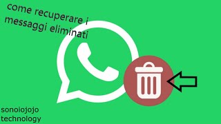 Come recuperare i messaggi eliminati su Whatsapp [upl. by Notlimah]