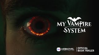 My Vampire System ｜TV series Adaptation｜Episode 1｜WEBNOVEL OFFICIAL [upl. by Idleman301]