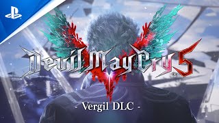 Devil May Cry 5  Vergil DLC Trailer  PS4 [upl. by Allehcim856]