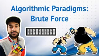 Brute Force algorithms with real life examples  Study Algorithms [upl. by Estas497]