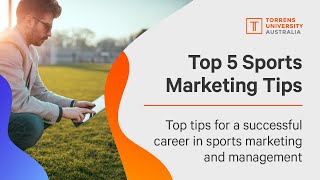 Top 5 tips for Sports Marketing amp Management [upl. by Tinaret]