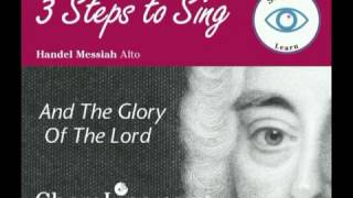 ALTO Part Handel Messiah  And the glory of the Lord  wwwchoralinecom [upl. by Ailliw]