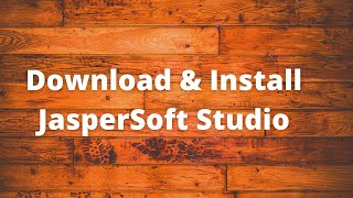 Download and Install JasperSoft Studio [upl. by Goldfarb]