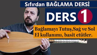 SIFIRDAN BAĞLAMA DERSİ 1 ÖNEMLİ TEMEL BİLGİLER [upl. by Kroll781]