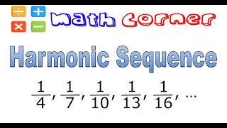 Harmonic Sequence [upl. by Enilec]