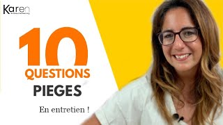 Questions entretien  10 exemples de questions pièges avec réponse [upl. by Yxor688]