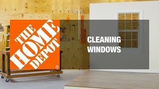 How to Clean Windows  The Home Depot [upl. by Reywas]