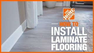 How to Install Laminate Flooring  The Home Depot [upl. by Paris]