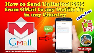 How to send unlimited SMS from Gmail to any Mobile Number in any country 100 Free  Email to SMS [upl. by Abagail]