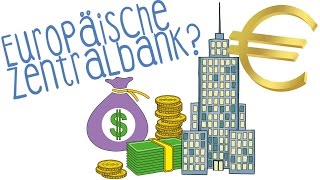 Europäische Zentralbank EZB  einfach erklärt [upl. by Aratihc920]