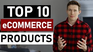 Top 10 Products To Sell Online [upl. by Ttenaej]