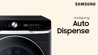 How to use the auto dispenser on your Samsung washing machine  Samsung US [upl. by Verada672]