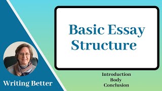 1 Basic Essay Structure Introduction Body Conclusion [upl. by Anais]