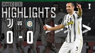 Juventus 00 Inter  Juventus Reach the Coppa Italia Final  EXTENDED Highlights [upl. by Noll]