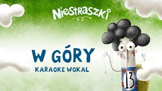 PZU Niestraszki – Julek Pechulek „W góry” – karaoke wokal [upl. by Aloke]