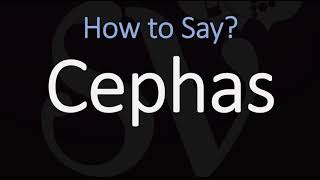 How to Pronounce Cephas CORRECTLY Saint Peter the Apostle [upl. by Idnem]