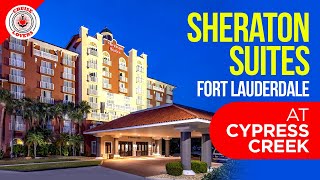 Sheraton Suites Fort Lauderdale at Cypress Creek [upl. by Adyht]