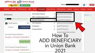 How To ADD BENEFICIARY in Union Bank 2021  Union Bank of India [upl. by Adnorahs190]