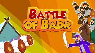 Battle of Badr  Stories from the life of Prophet Muhammad sa [upl. by Ztnaj]