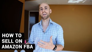 How To Sell On Amazon FBA For Beginners A Complete StepByStep Tutorial [upl. by Ainahtan330]