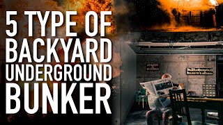 5 Type Of Backyard Underground Bunker You Should Build  Doomsday Preppers [upl. by Grochow245]