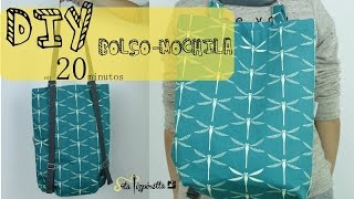 DIY Tutorial BolsoMochila en 20 minutos [upl. by Atinnek]