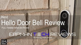 NEW Nest Hello Smart Video Doorbell  Detailed Installation amp Review [upl. by Rori64]