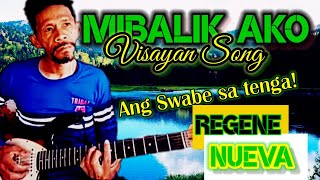 MIBALIK AKO visayan song GUITAR COVER by REGENE NUEVA electric guitar cover Mibalik Ako Guitar cover [upl. by Chrystel]