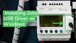 Installing Zelio Smart Relay USB Cable Driver on Windows  Schneider Electric Support [upl. by Monica]