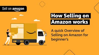 How to sell on Amazon  Stepbystep guide for Beginners [upl. by Bridgid]