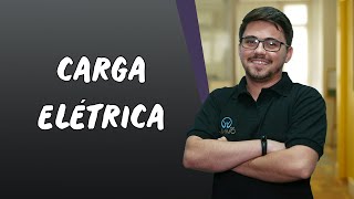 Carga Elétrica  Brasil Escola [upl. by Riess]