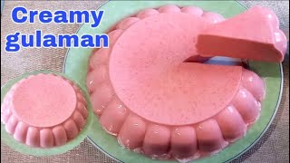 CREAMY GULAMANSimple amp easy dessert jelly recipe [upl. by Marcy470]