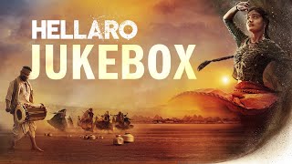 Hellaro  Audio Jukebox  Full Songs  Saumya Joshi  Mehul Surti  Shraddha Dangar Jayesh More [upl. by Aelegna422]