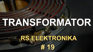 Transformator  RS Elektronika 19 [upl. by Francene822]