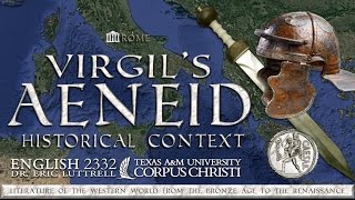 Virgils Rome  The Historical Context of the Aeneid [upl. by Aber]