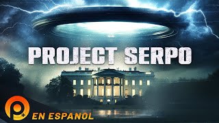 PROJECT SERPO  PELICULA DOCUMENTALES EXTRATERRESTRES EN ESPAÑOL LATINO  PELICULAS [upl. by Allebasi611]