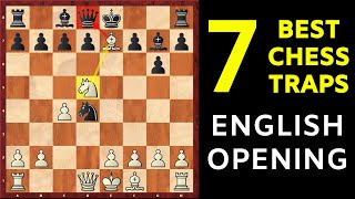 7 Best Chess Opening Traps in the English Opening [upl. by Flinn431]