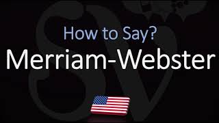 How to Pronounce Merriam Webster CORRECTLY [upl. by Hanna472]