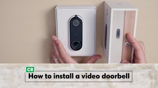 How to Install a Video Doorbell  Consumer Reports [upl. by Nyletac881]