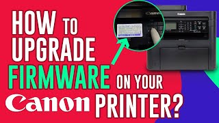 How To Upgrade Firmware On Your Canon Printer [upl. by Michele]